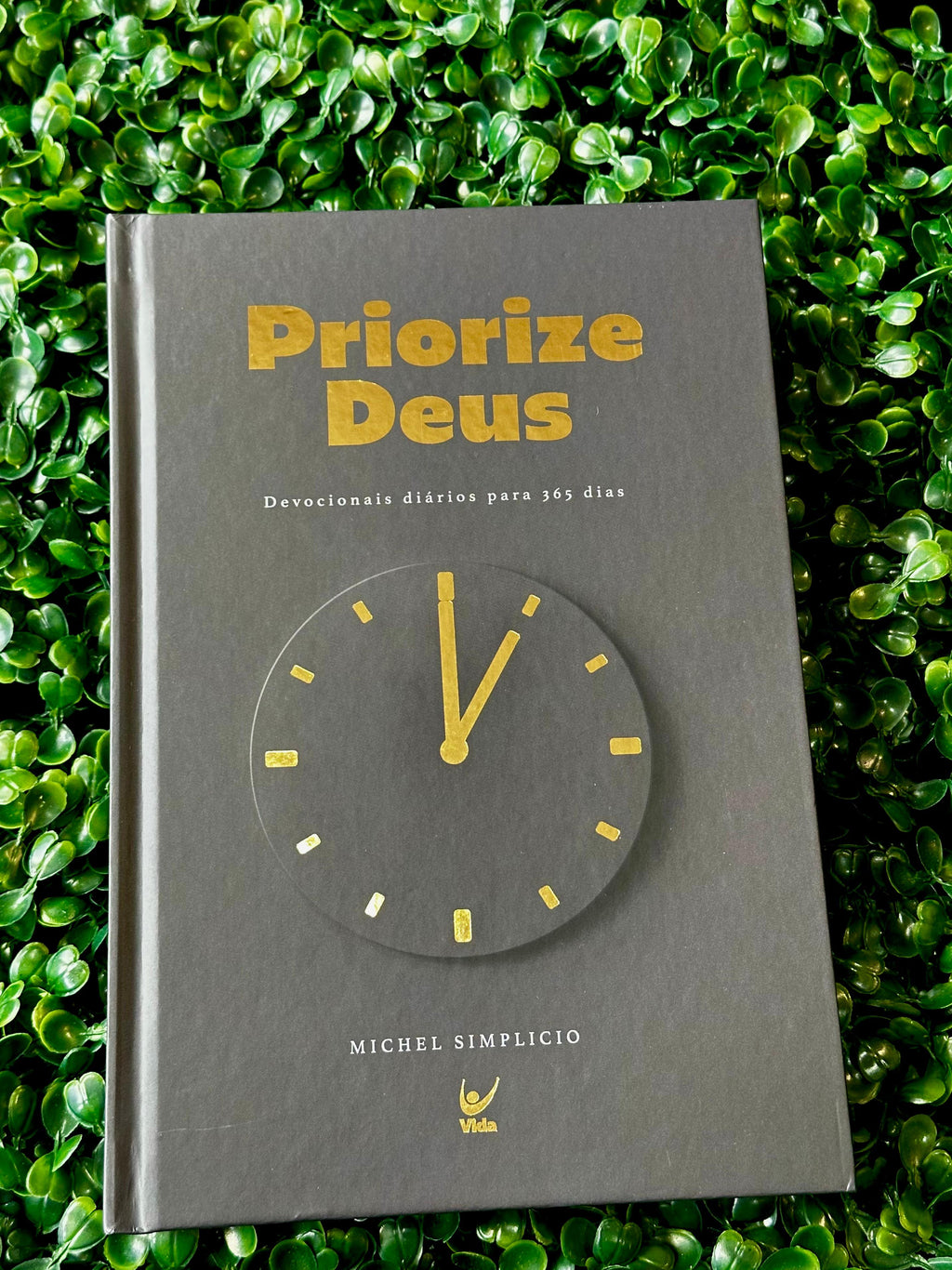 Priorize Deus 2025 | Devocionais diários para 365 dias | Michel Simplicio