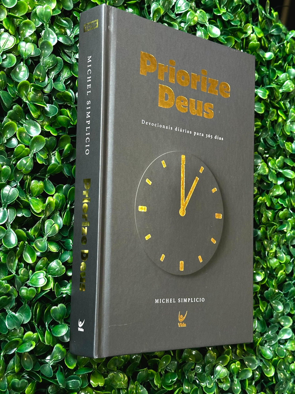 Priorize Deus 2025 | Devocionais diários para 365 dias | Michel Simplicio