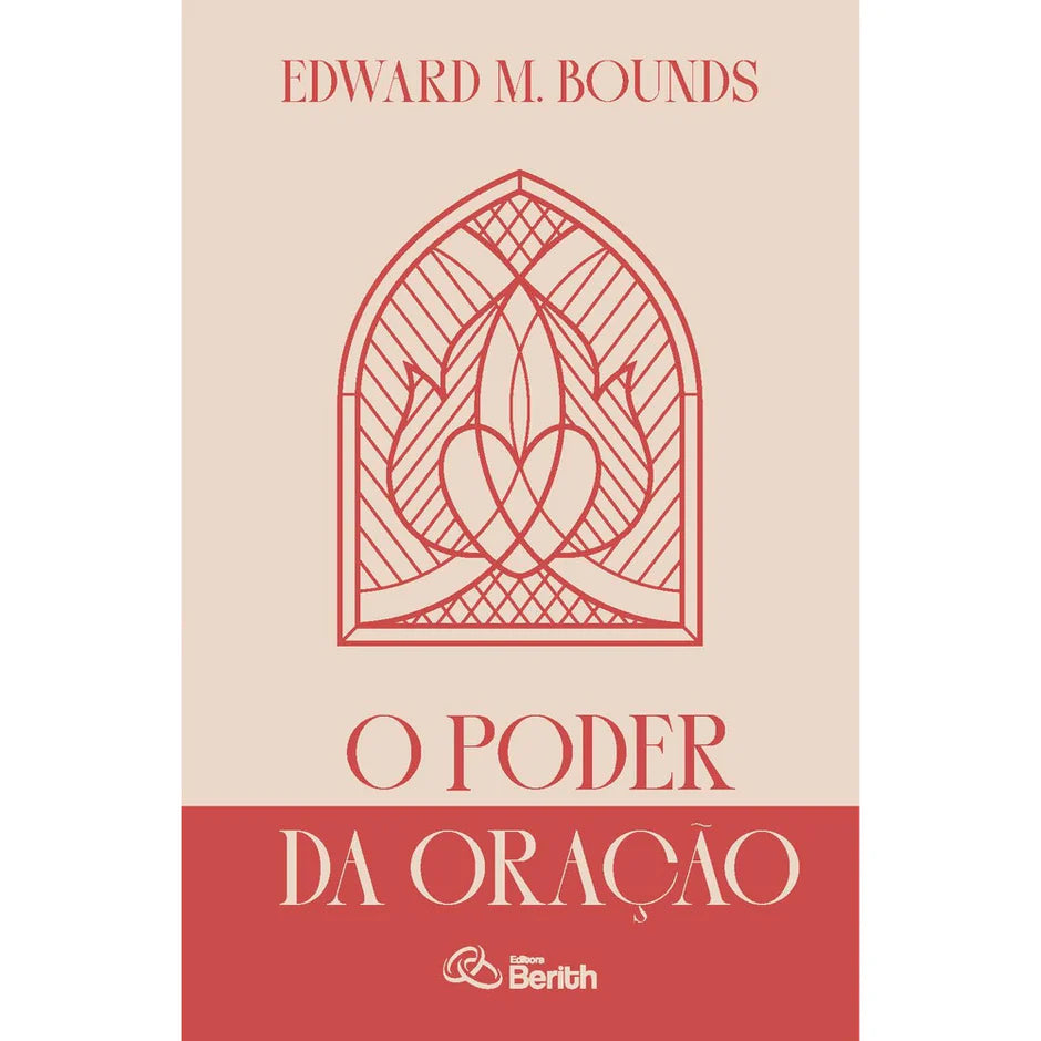 O Poder da Oração Edward M. Bounds